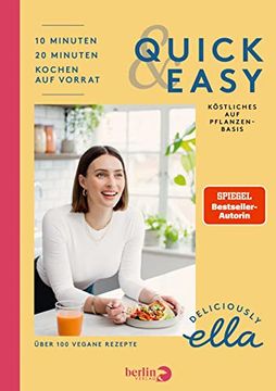 portada Deliciously Ella. Quick & Easy: Köstliches auf Pflanzenbasis (en Alemán)