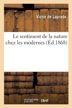 portada Le Sentiment de la Nature Chez Les Modernes (en Francés)
