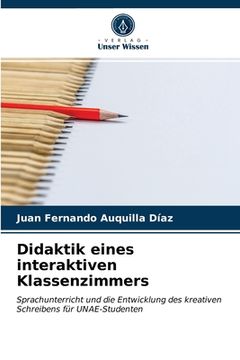 portada Didaktik eines interaktiven Klassenzimmers (en Alemán)