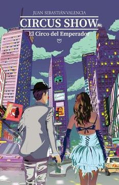 portada CIRCUS SHOW, El Circo del Emperador (in Spanish)