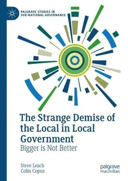portada The Strange Demise of the Local in Local Government (in English)