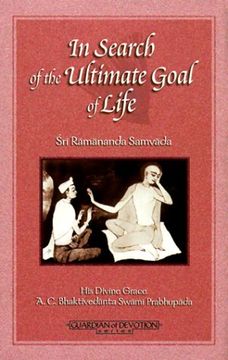 portada In Search Ultimate Goal of Life: Sri Ramananda Samvada (en Inglés)