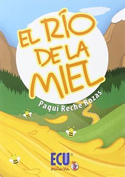 portada El rio de la Miel (in Spanish)