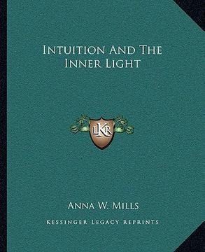 portada intuition and the inner light (en Inglés)