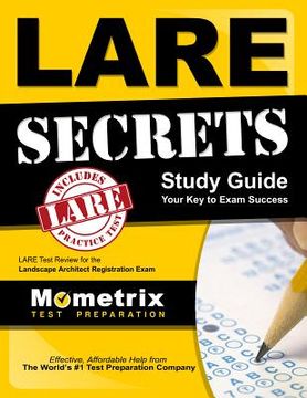 portada Lare Secrets Study Guide: Lare Test Review for the Landscape Architect Registration Exam (en Inglés)