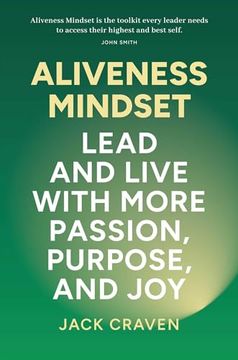 portada Aliveness Mindset: Lead and Live With More Passion, Purpose, and joy 