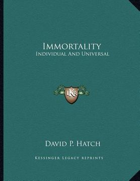 portada immortality: individual and universal (en Inglés)