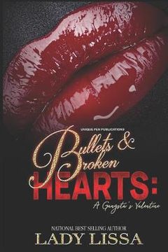 portada Bullets & Broken Hearts: A Gangsta's Valentine (in English)