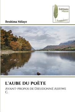 portada L'Aube Du Poète (en Francés)