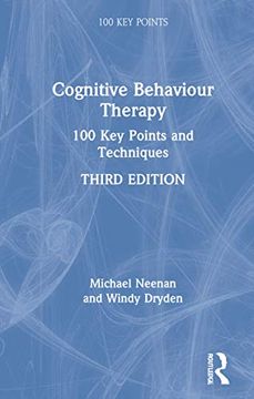 portada Cognitive Behaviour Therapy: 100 key Points and Techniques (en Inglés)