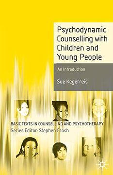 portada Psychodynamic Counselling With Children and Young People: An Introduction (Basic Texts in Counselling and Psychotherapy) 