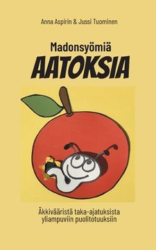 portada Madonsyömiä AATOKSIA (en Finlandés)