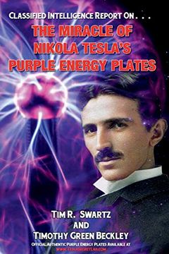 portada The Miracle of Nikola Tesla'S Purple Energy Plates (en Inglés)