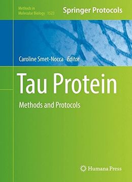 portada Tau Protein: Methods and Protocols (Methods in Molecular Biology) (en Inglés)
