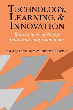 portada Technology, Learning, and Innovation: Experiences of Newly Industrializing Economies (in English)
