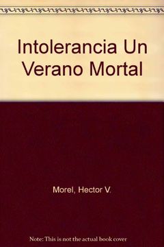 portada Intolerancia: Un Veneno Mortal (in Spanish)