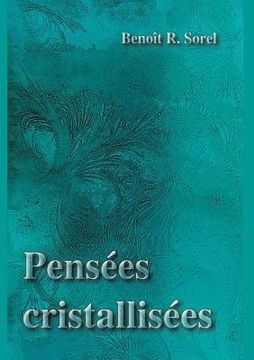portada Pensées cristallisées (in French)