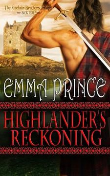 portada Highlander's Reckoning: The Sinclair Brothers Trilogy, Book 3
