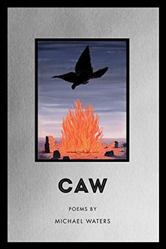 portada Caw (American Poets Continuum Series (181))