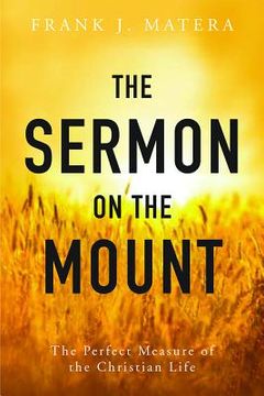 portada the sermon on the mount: the perfect measure of the christian life