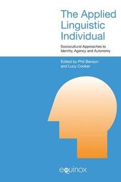 portada the applied linguistic individual: sociocultural approaches to identity, agency and autonomy (en Inglés)