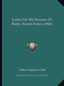 portada letters on the diseases of plants, second series (1904) (en Inglés)
