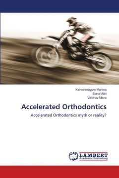 portada Accelerated Orthodontics (en Inglés)