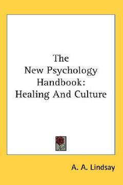 portada the new psychology handbook: healing and culture (in English)