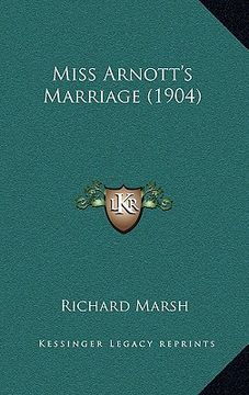 portada miss arnott's marriage (1904)