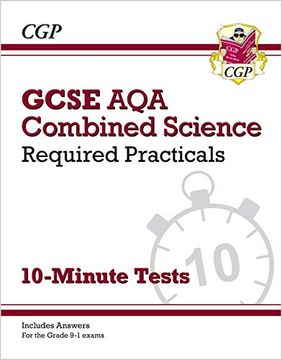 portada New Grade 9-1 Gcse Combined Science: Aqa Required Practicals 10-Minute Tests (Includes Answers): Ideal for Catch-Up and the 2022 and 2023 Exams (Cgp Gcse Combined Science 9-1 Revision) (in English)