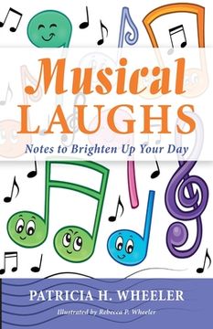 portada Musical Laughs: Notes to Brighten Up Your Day (en Inglés)