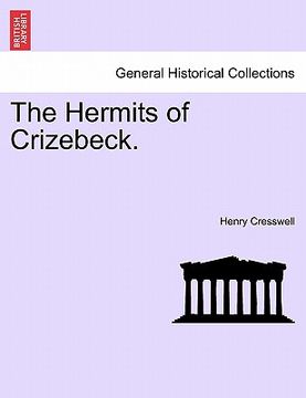 portada the hermits of crizebeck. (in English)