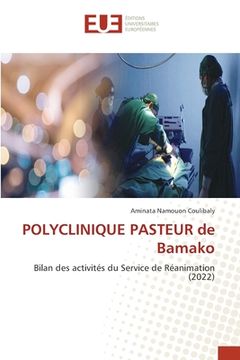 portada POLYCLINIQUE PASTEUR de Bamako (en Francés)
