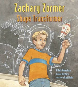 portada Zachary Zormer Shape Transformer: A Math Adventure (Charlesbridge Math Adventures) (en Inglés)