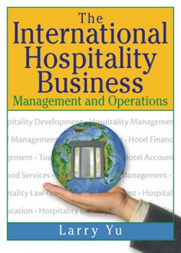 portada The International Hospitality Business: Management and Operations (en Inglés)