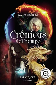 portada Crónicas del Tiempo: La Viajera (in Spanish)