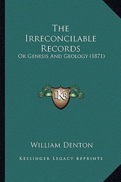 portada the irreconcilable records: or genesis and geology (1871)