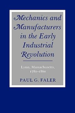 portada mechanics and manufactur: lynn, massachusetts 1780-1860 (en Inglés)