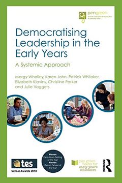 portada Democratising Leadership in the Early Years (Pen Green Books for Early Years Educators) (en Inglés)