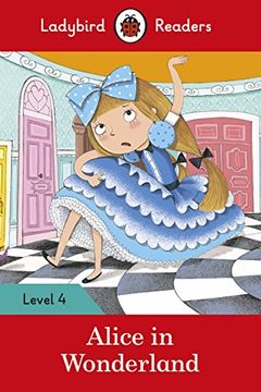 portada Alice in Wonderland - Ladybird Readers Level 4 (en Inglés)