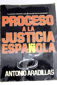 portada Proceso a la Justicia Española