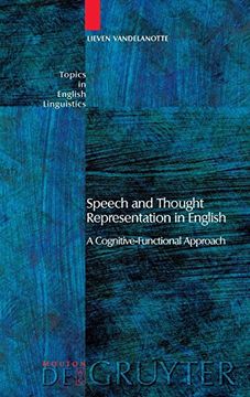 portada Speech and Thought Representation in English (Topics in English Linguistics) (in English)