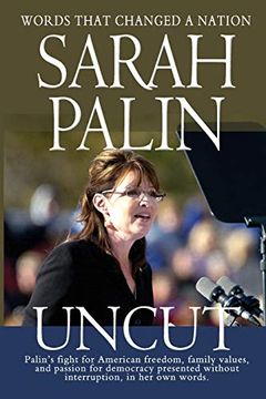 portada Sarah Palin Uncut (en Inglés)