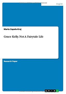 portada Grace Kelly. Not A Fairytale Life