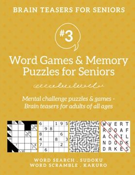 portada Brain Teasers for Seniors #3: Word Games & Memory Puzzles for Seniors. Mental Challenge Puzzles & Games – Brain Teasers for Adults for all Ages (en Inglés)