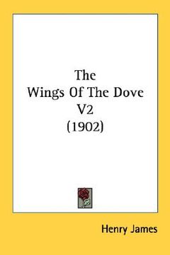 portada the wings of the dove v2 (1902) (en Inglés)