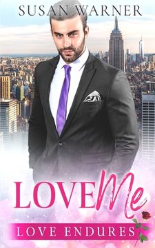 portada Love Me: A Clean Billionaire Romance (in English)