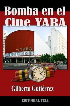 portada Bomba en el Cine Yara: Terror en la Habana (Historias de el Balsero Suicida)