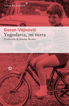 portada Yugoslavia, mi Tierra (in Spanish)