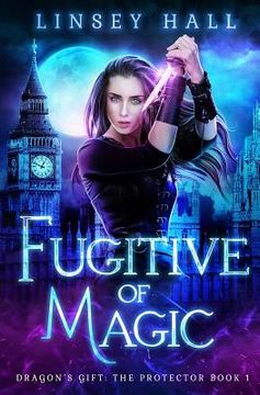 portada Fugitive of Magic (en Inglés)